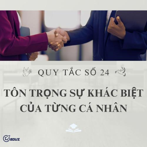 Những Quy Tắc Trong Quản Lý: Tôn Trọng Sự Khác Biệt Của Từng Cá Nhân